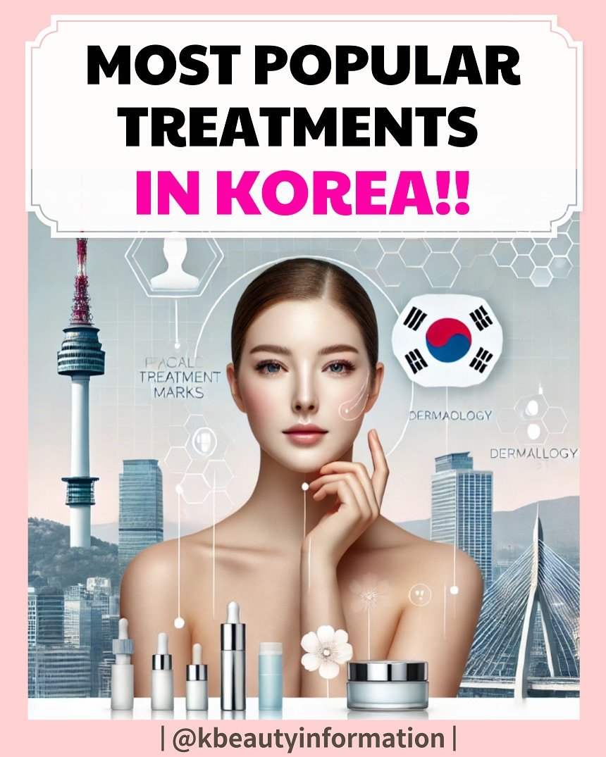 5 dermatology treatments people try first in Korea