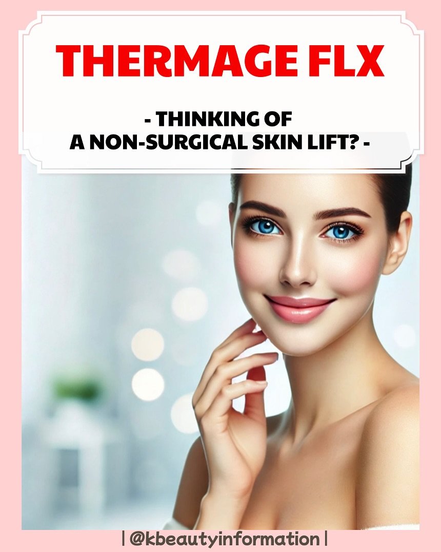 Thinking about a non-surgical skin lift? What Thermage FLX does